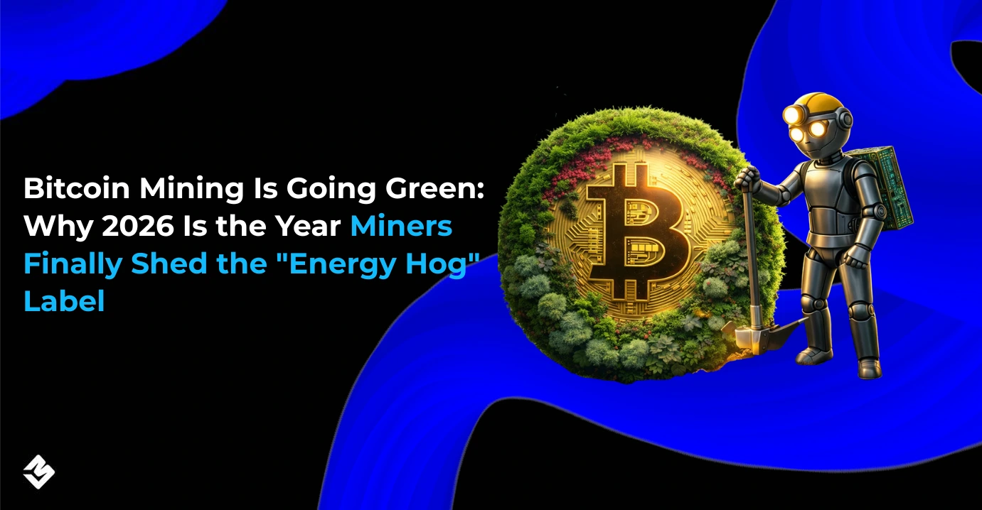 Bitcoin Mining Is Going Green