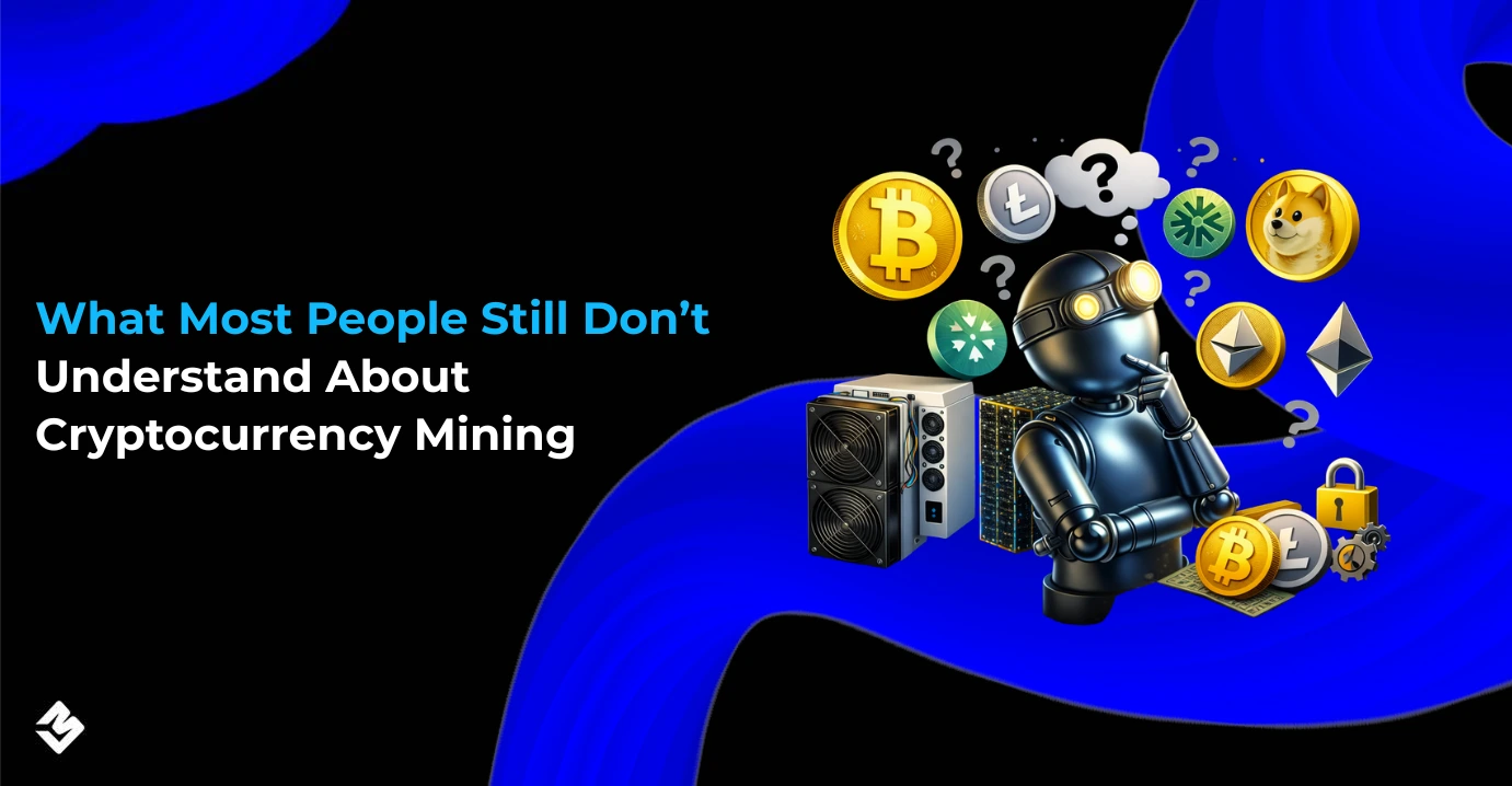 Understand About Cryptocurrency Mining