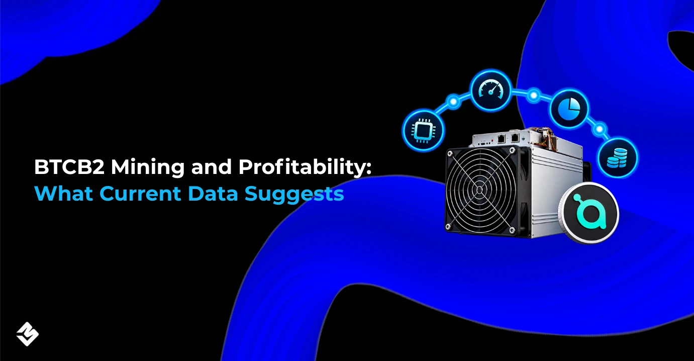 BTCB2 Mining and Profitability Current Data